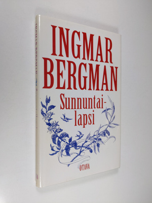 Ingmar Bergman : Sunnuntailapsi