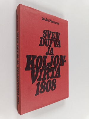 Jouko Pennanen : Sven Dufva ja Koljonvirta 1808