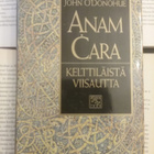 John O'Donohue - Anam cara: kelttiläistä viisautta (sid.) - pikkukuva 1