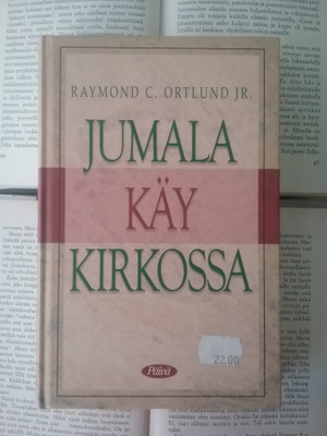 Raymond Ortlund - Jumala käy kirkossa (sid.)