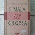 Raymond Ortlund - Jumala käy kirkossa (sid.) - pikkukuva 1