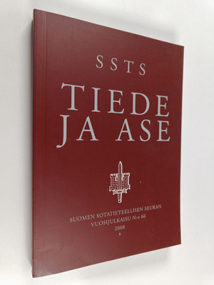 Tiede ja ase : Suomen sotatieteellisen seuran vuosijulkai...