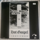 V/A - Get Right With God (Hot Gospel 1947-1953) Lp (M-/M-) - pikkukuva 1