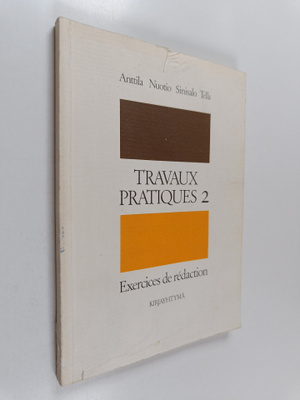 Jarmo Anttila : Travaux pratiques 2, Exercices de redaction