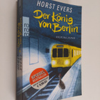 Horst Evers : Der König von Berlin : Kriminalroman - pikkukuva 1