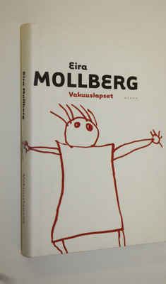 Eira Mollberg : Vakuuslapset