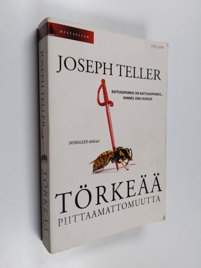 Joseph Teller : Törkeää piittaamattomuutta