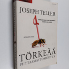 Joseph Teller : Törkeää piittaamattomuutta - pikkukuva 1