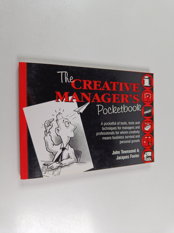 John Townsend ym. : The Creative Manager's Pocketbook