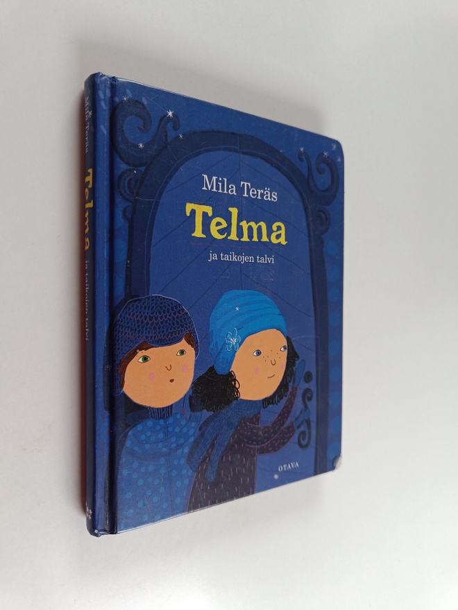 Mila Teräs : Telma ja taikojen talvi