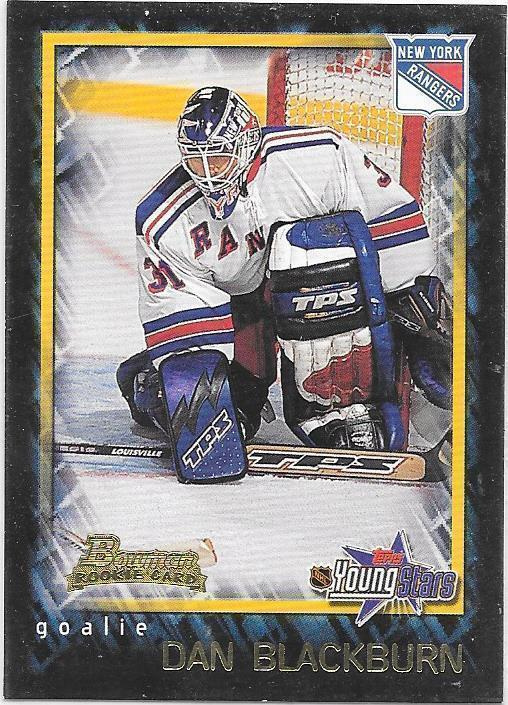 2001-02 Bowman Young Stars #140 Dan Blackburn NYR RC MV