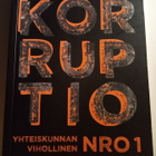Korruptio - Yhteiskunnan vihollinen NRO1 - pikkukuva 1