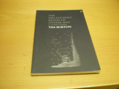 Tim Burton: The Melancholy Death of Oyster Boy & Other Stori