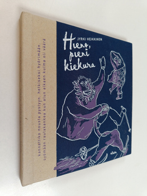 Jyrki Heikkinen : Hieno, pieni kiekura : runoja