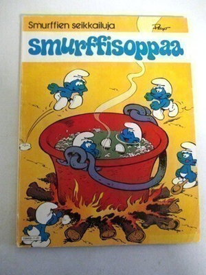 Smurffien seikkailuja: smurffisoppaa