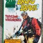 ZOOM SARJAKUVASEIKKAILU 10 / BRUNO BRAZIL - TEHTÄVÄ VIIDAKOS - pikkukuva 1