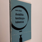 Hans Gödan : Avioliitto kestävyyskokeessa - pikkukuva 1