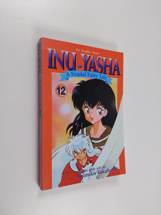 Rumiko Takahashi : Inu-yasha 12 - A Feudal Fairy Tale