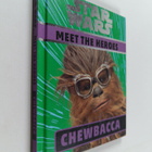 Ruth Amos : Star Wars Meet the Heroes - Chewbacca - pikkukuva 1