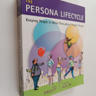 John Pruitt ym. : The Persona Lifecycle - Keeping People ... - pikkukuva 1
