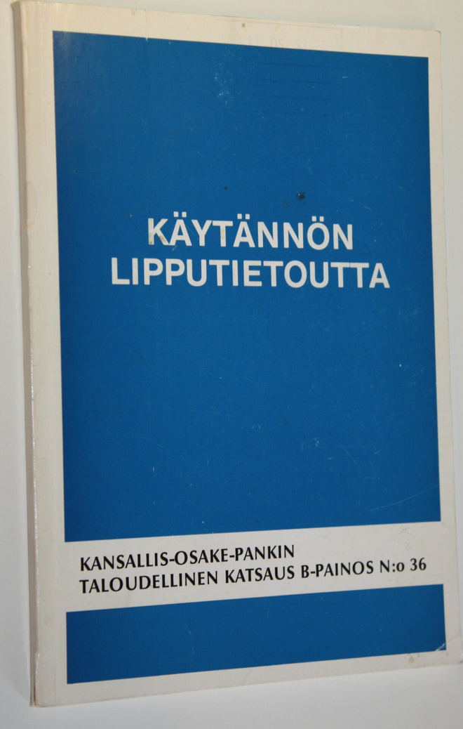 Olof Eriksson : Käytännön lipputietoutta : järjestöille, ...
