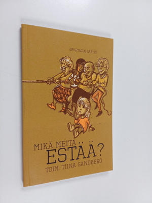 Mikä meitä estää?