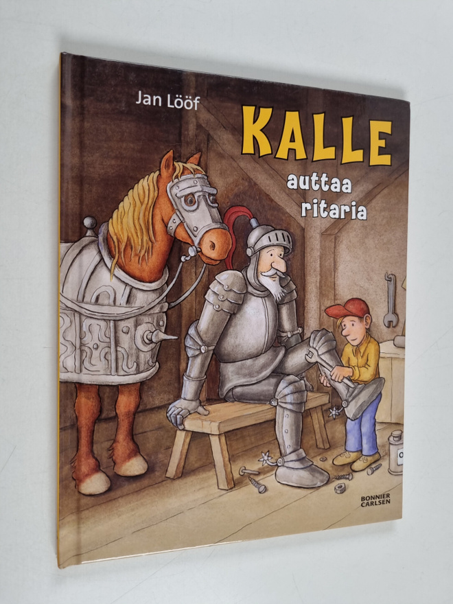 Jan Lööf : Kalle auttaa ritaria