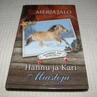 Merja Jalo Hannu ja Kari Muistoja - pikkukuva 1