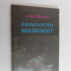 Juhani Brander : Aninkaisten mainingit - pikkukuva 1