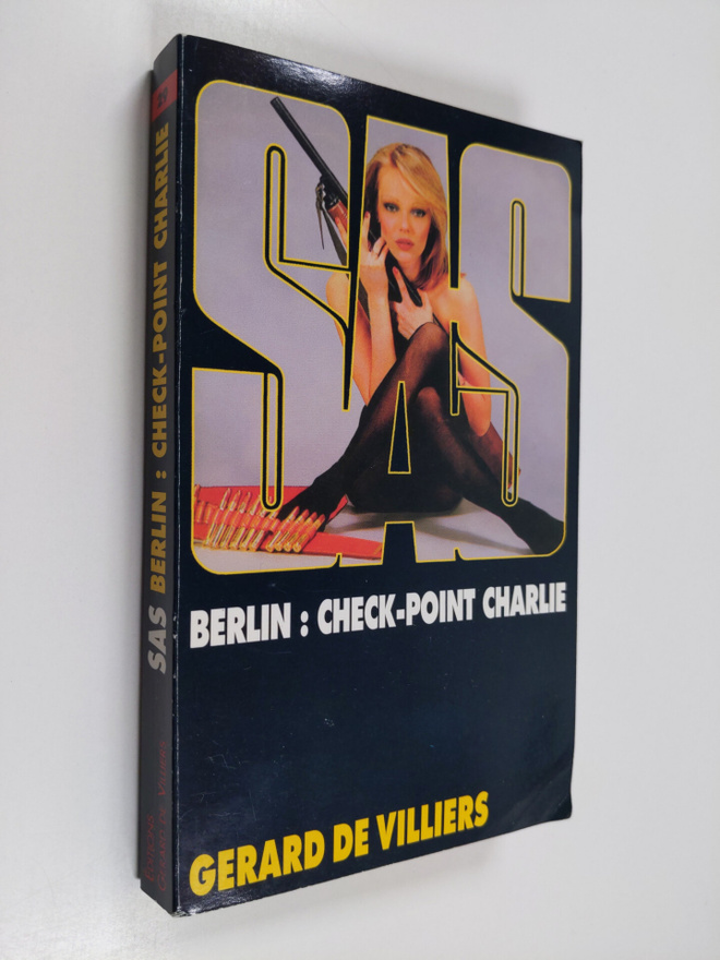 Gerard De Villiers : Berlin : Check-Point Charlie