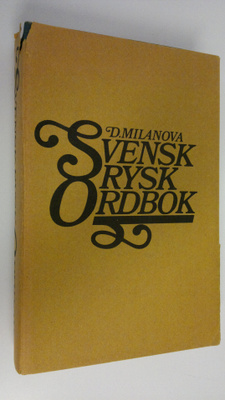D. Milanova : Svensk-rysk ordbok