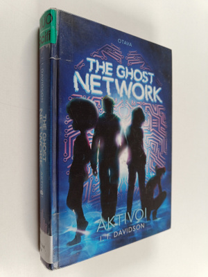 I. I. Davidson : The ghost network aktivoi