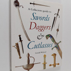 Gerald Weland : A Collector's Guide to Swords, Daggers & ... - pikkukuva 1