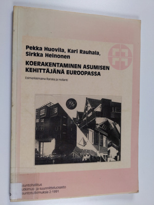 Pekka Huovila : Koerakentaminen asumisen kehittäjänä Euro...