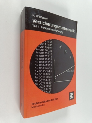 Kurt Wolfsdorf : Versicherungsmathematik, Teil 1 : Person...