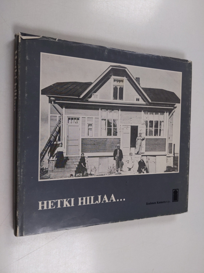Marja-Leena ym. (toim.) Hukkanen : Hetki hiljaa... elämää...
