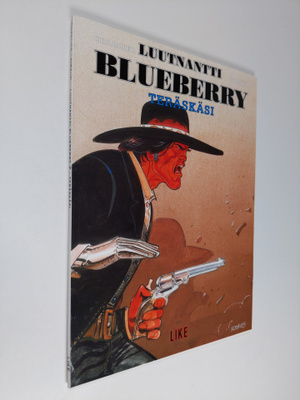 Jean-Michel Charlier : Luutnantti Blueberry 2 : Teräskäsi