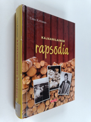 Unto Kettunen : Kajaanilainen rapsodia