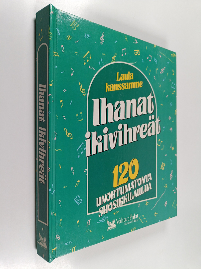 Raimo Henriksson : Laula kanssamme : ihanat ikivihreät : ...