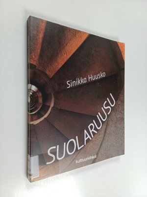 Sinikka Huusko : Suolaruusu