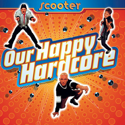 Scooter – Our Happy Hardcore CD