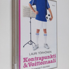 Lauri Törhönen : Kontrapunkti & Voittomaali : romanssi F-... - pikkukuva 1