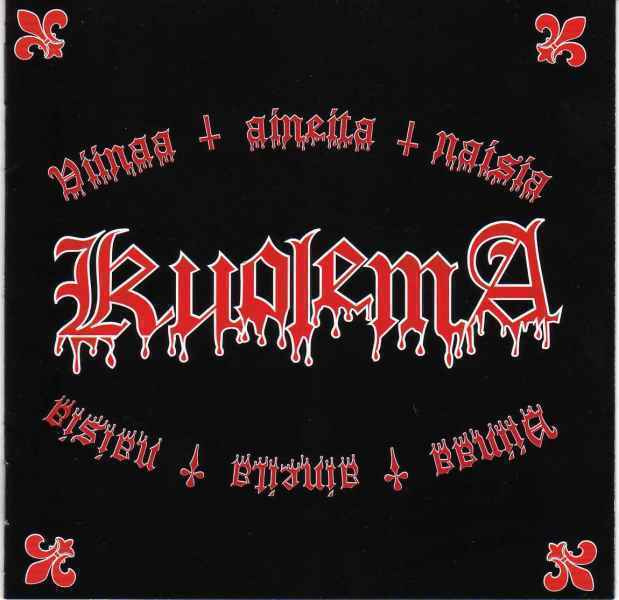 KUOLEMA viinaa aineita naisia 2001-2008 59-biisin CD