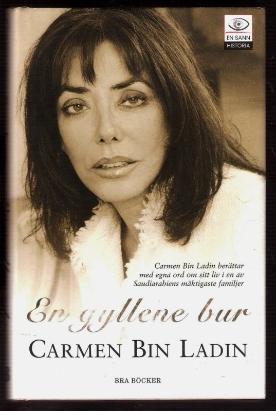 Carmen Bin Ladin: En gyllene bur (biogr.)
