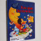 Ute Haderlein : Kuu-ukon kertomuksia - pikkukuva 1