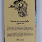 Jo Furminger : Mustarastaanmajalla tapahtuu - pikkukuva 2