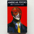 Bret Easton Ellis : American Psycho - pikkukuva 1