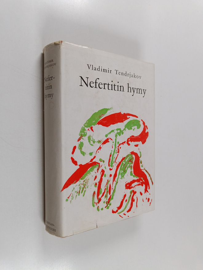 Vladimir Tendrjakov : Nefertitin hymy