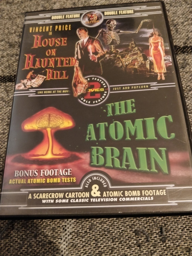 House of the Haunted Hill & The Atomic Brain