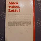 Merri Vik: Mikä valssi, Lotta! - pikkukuva 2